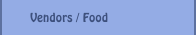 Vendors / Food